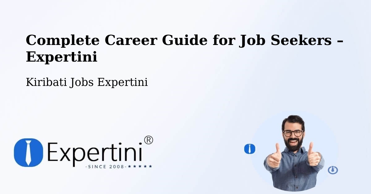 Career Guide for Job Seekers – Arorae - Arorae, Kiribati Jobs Expertini