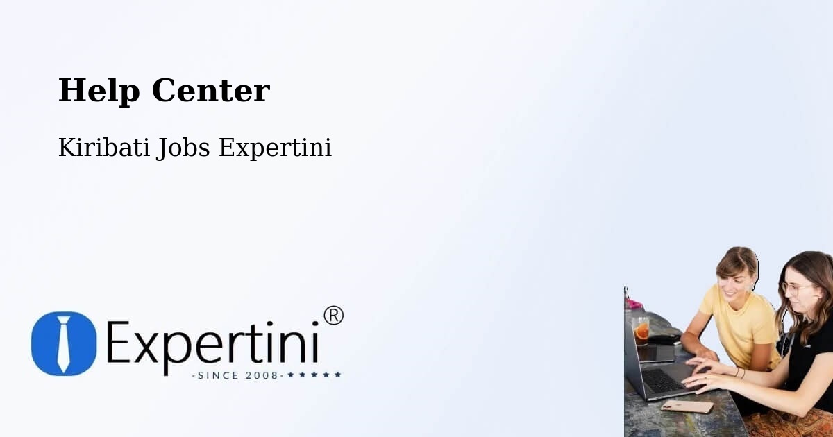 Help Center – Arorae - Kiribati Jobs Expertini